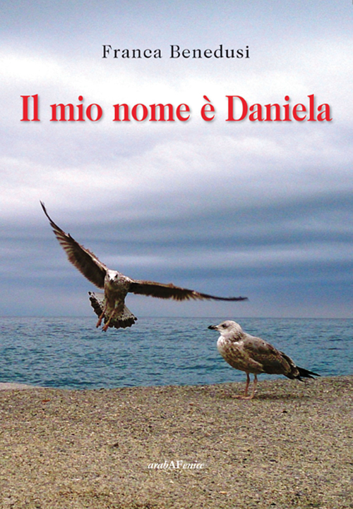 Il mio nome è Daniela