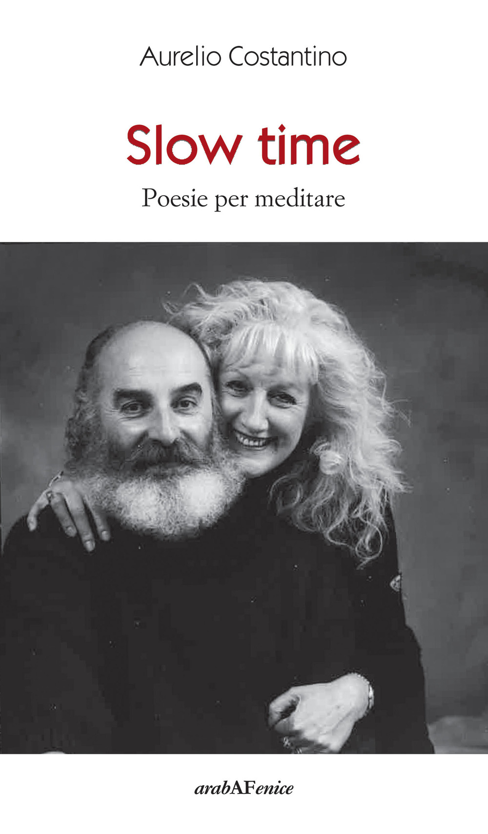 Slow time. Poesie per meditare