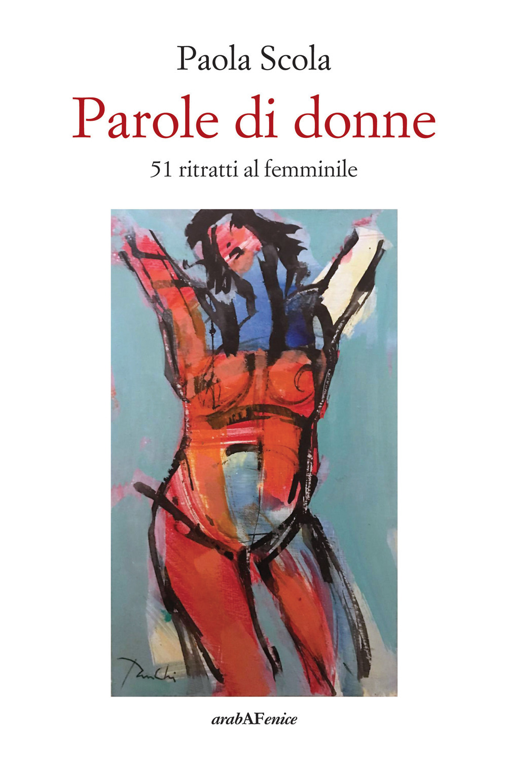Parole di donne. 51 ritratti al femminile