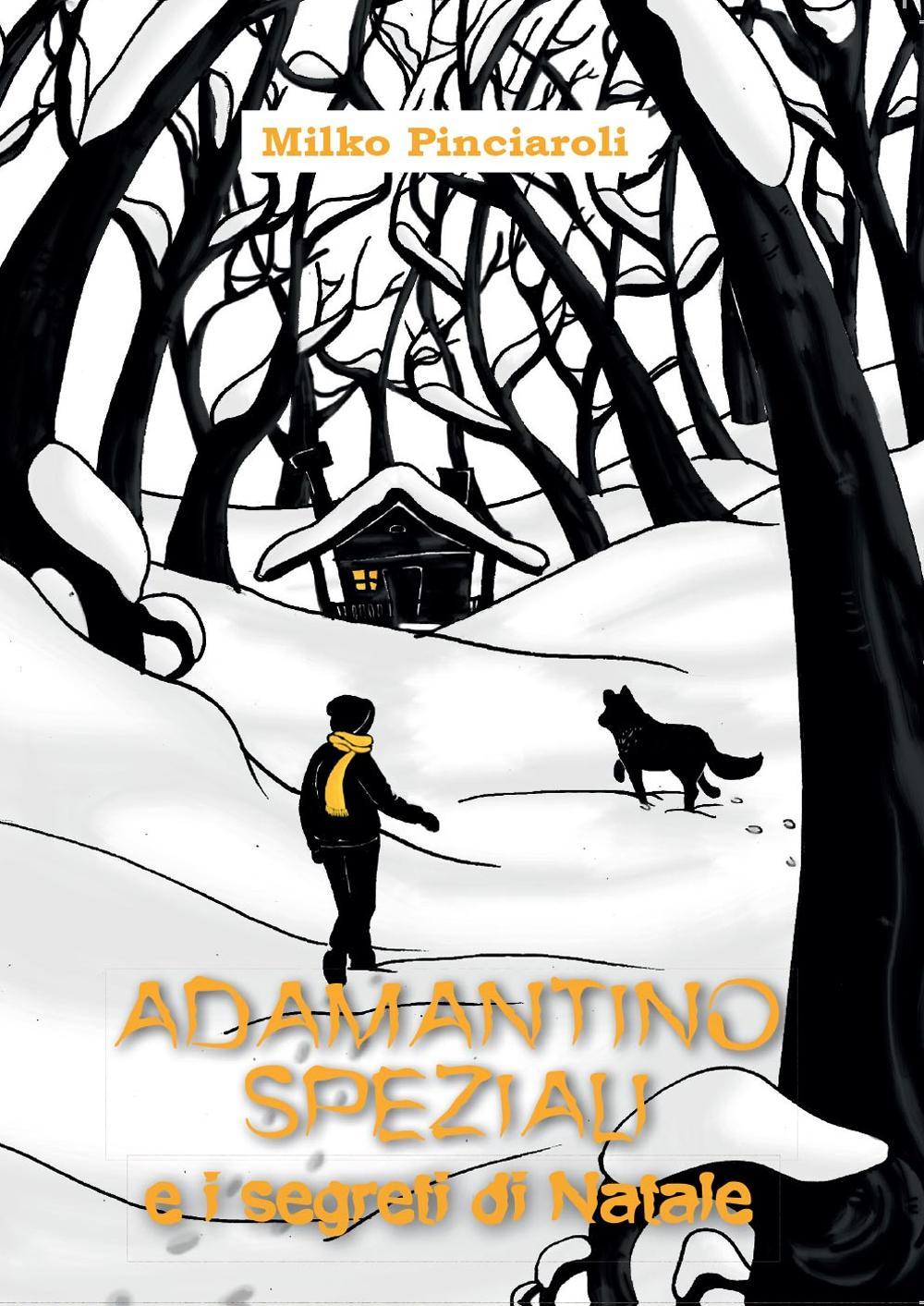 Adamantino Speziali e i segreti di Natale