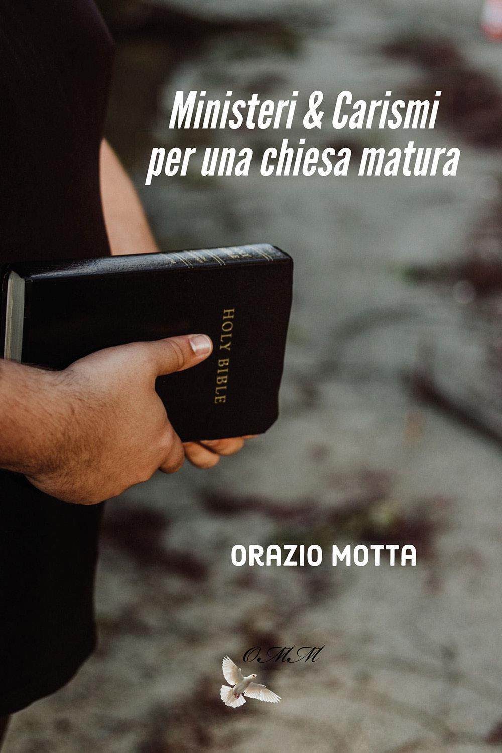 Ministeri e carismi per una chiesa matura