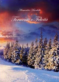 Tormento e felicità