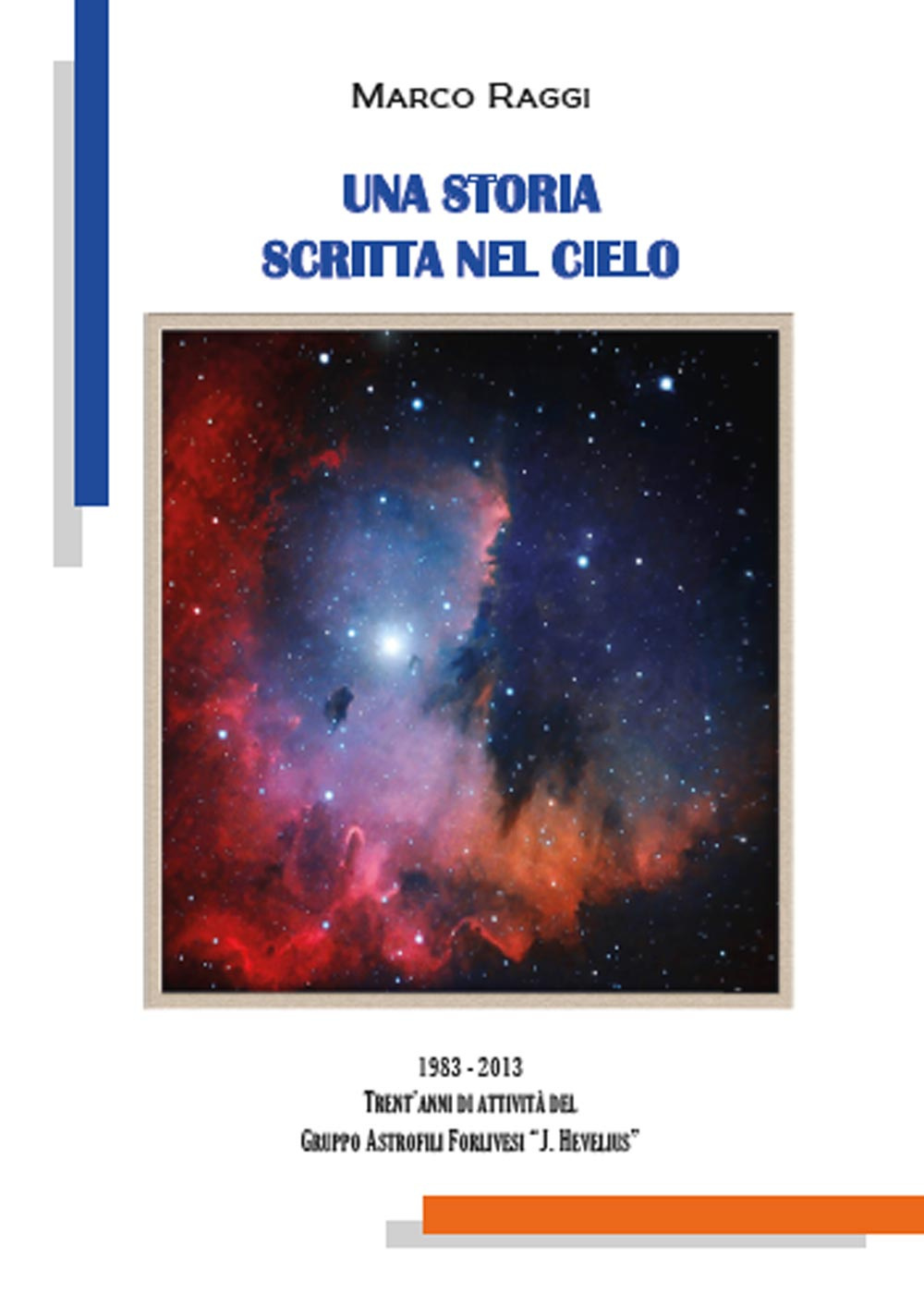 Una storia scritta nel cielo
