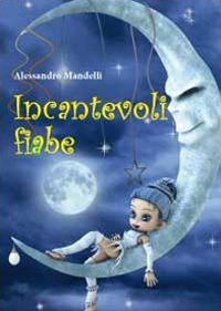 Incantevoli fiabe