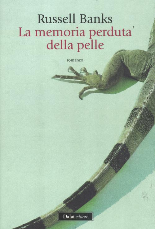 La memoria perduta della pelle