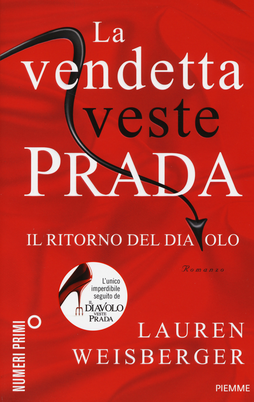 La vendetta veste Prada. Il ritorno del diavolo