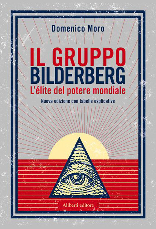 Il gruppo Bilderberg