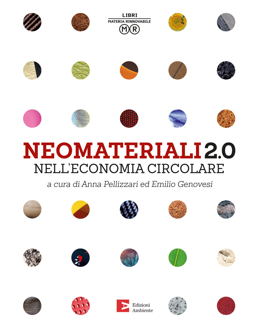 Neomateriali 2.0 nell'economia circolare