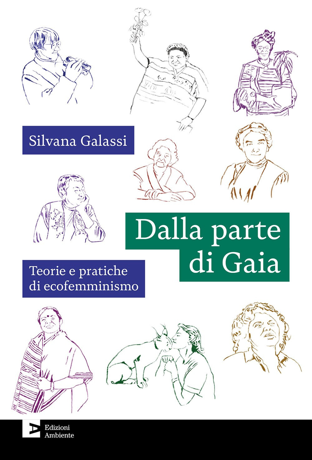 Dalla parte di Gaia. Teorie e pratiche di ecofemminismo