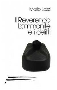 Il reverendo l'ammonite e i delitti