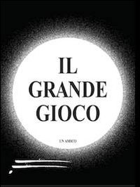 Il grande gioco