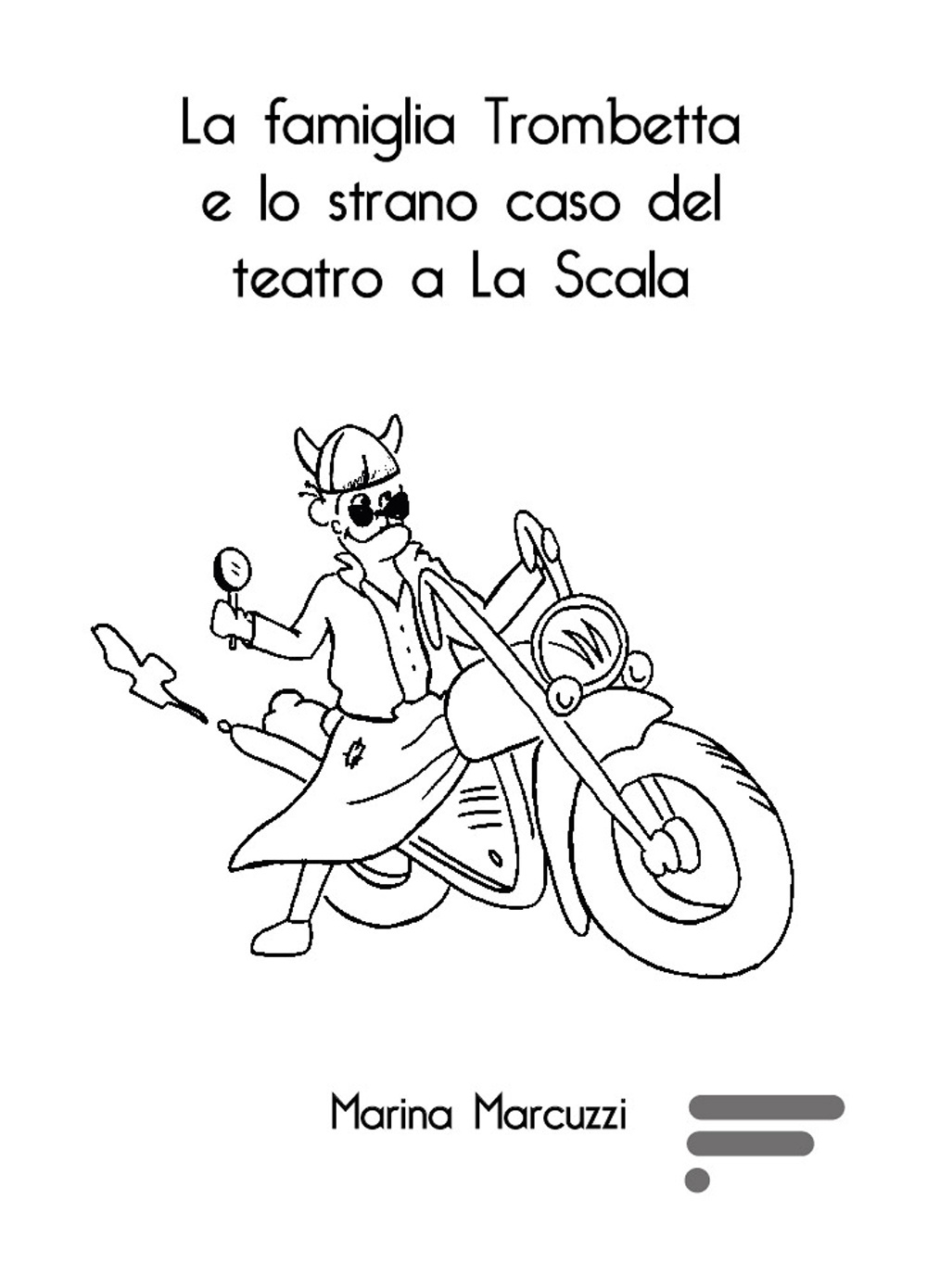 La famiglia Trombetta e lo strano caso del teatro a La Scala