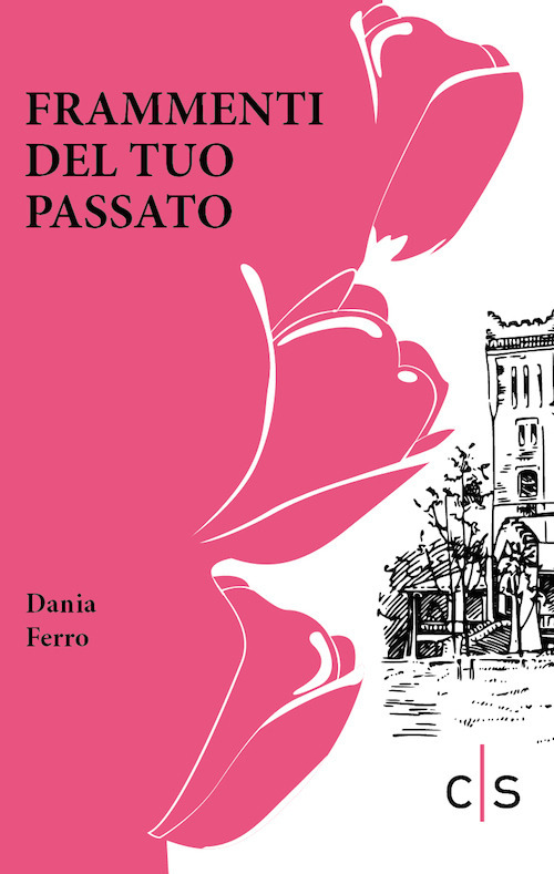 Frammenti del tuo passato