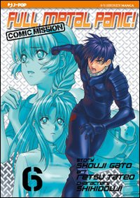 Full metal panic! Comic mission. Vol. 6