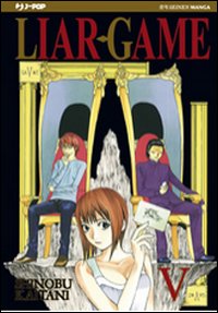 Liar Game. Vol. 5