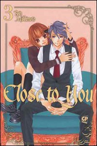 Close to you. Vol. 3