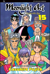 L'editto della luna. Moonlight act. Vol. 15