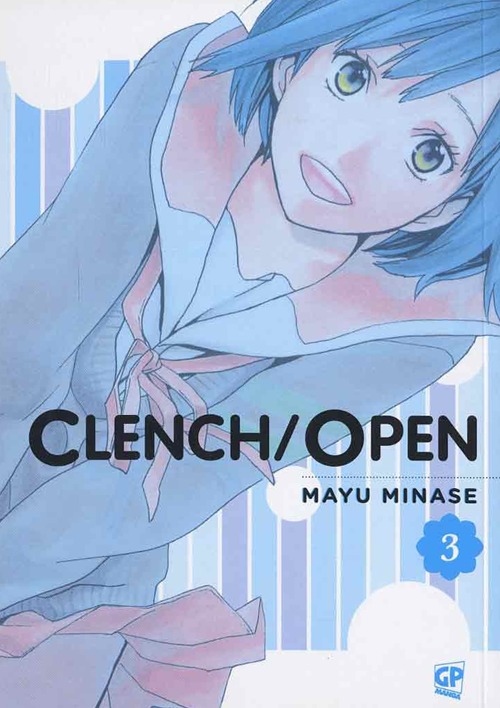 Clench open. Vol. 3