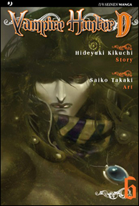 Vampire hunter D. Vol. 6