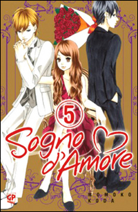 Sogno d'amore. Vol. 5