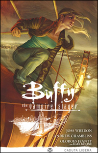 Caduta libera. Buffy. The vampire slayer. Vol. 9