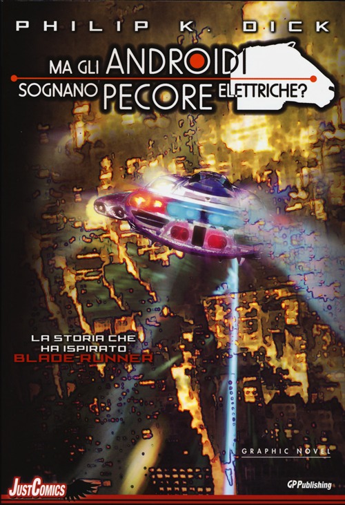 Blade Runner. Ma gli androidi sognano pecore elettriche?. Vol. 5