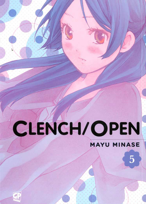 Clench open. Vol. 5
