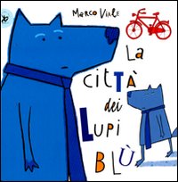 La città dei lupi blù