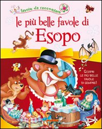 Le più belle favole di Esopo