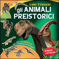 Gli animali preistorici. Con adesivi