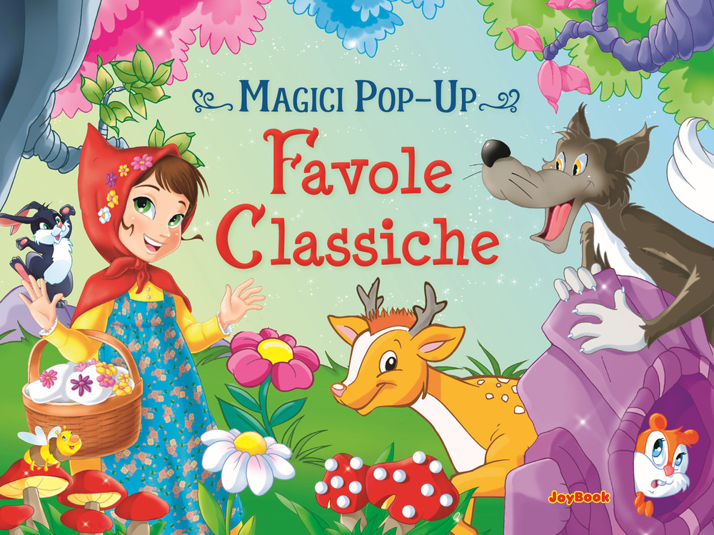 Favole classiche. Magici pop-up