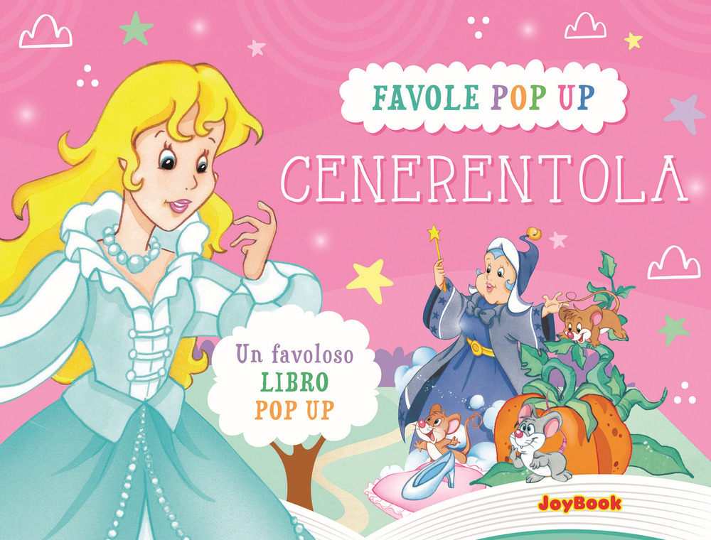 Cenerentola. Libro pop-up