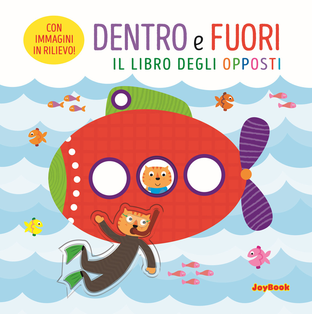 Dentro e fuori. Il libro degli opposti