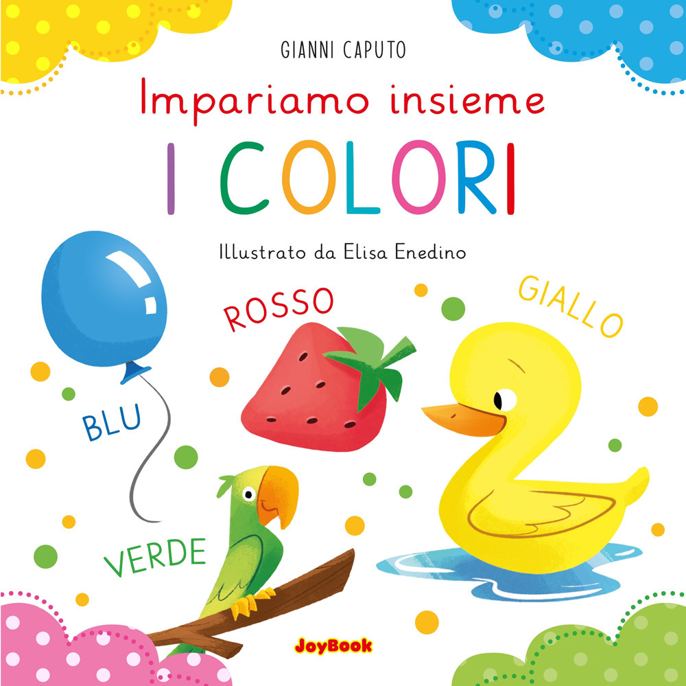 I colori. Impariamo insieme