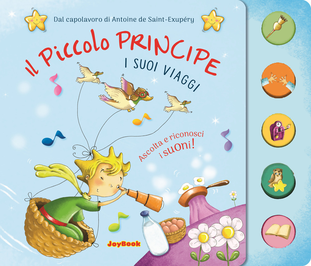 Il piccolo principe. I suoi viaggi
