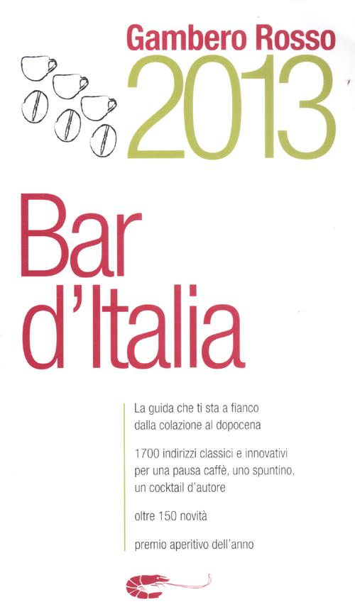 Bar d'Italia del Gambero Rosso 2013