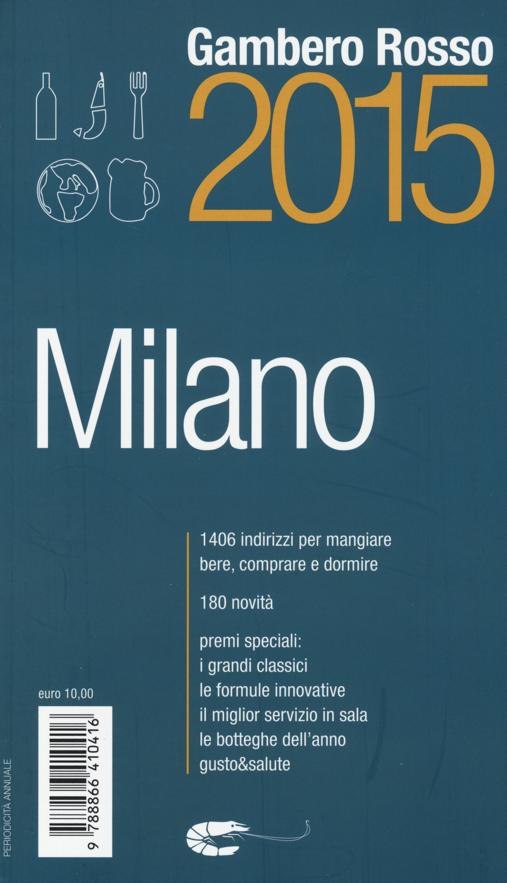 Milano del Gambero Rosso 2015