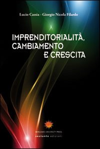 Imprenditorialità, cambiamento e crescita