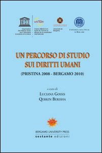 Un percorso di studio sui diritti umani (Pristina 2008-Bergamo 2010)