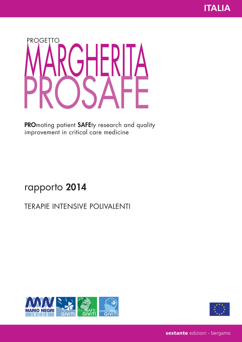 Margherita Prosafe rapporto 2014