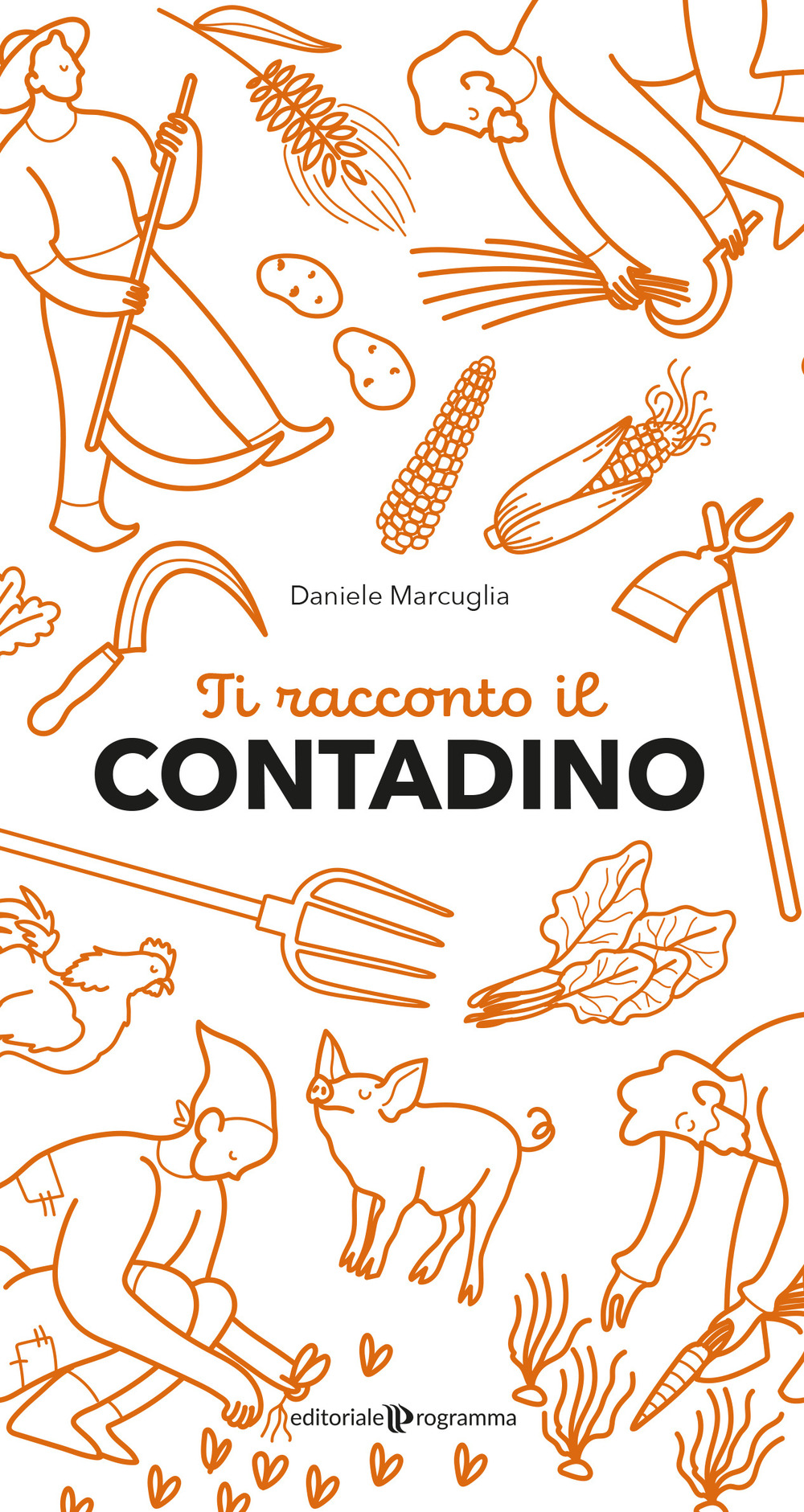 Ti racconto il contadino