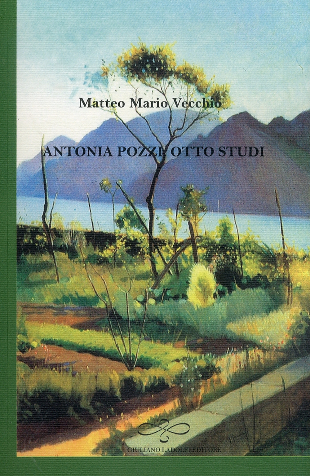 Antonia Pozzi. Otto studi