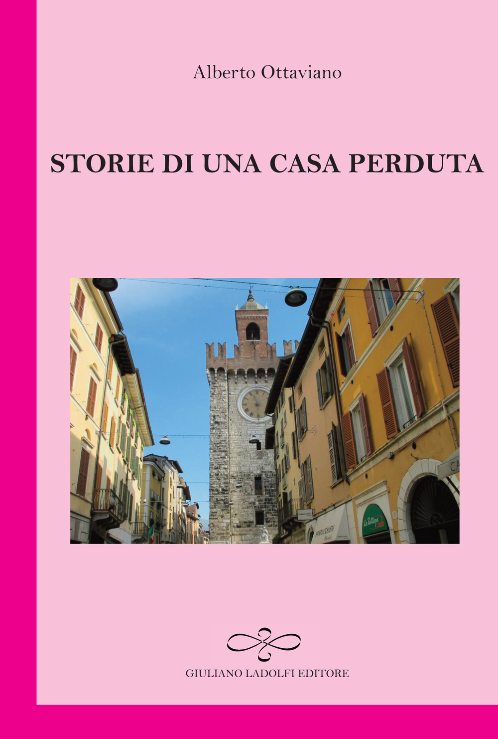 Storie di una casa perduta