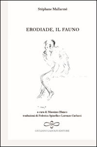 Erodiale e il fauno. Testo francese e italiano