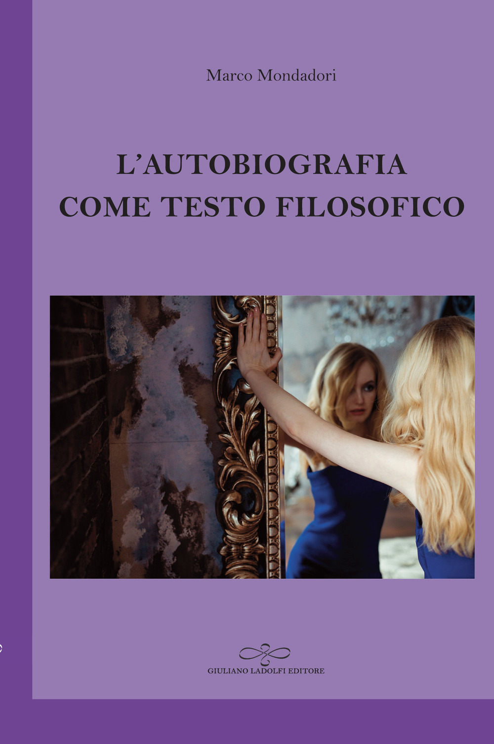 L'autobiografia come testo filosofico. L'intreccio tra vita e pensiero nell'opera di Karl Jaspers