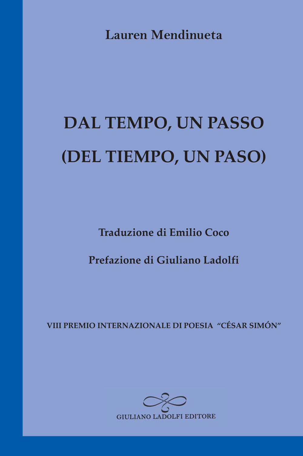 Dal tempo, un passo-Del tiempo, un paso