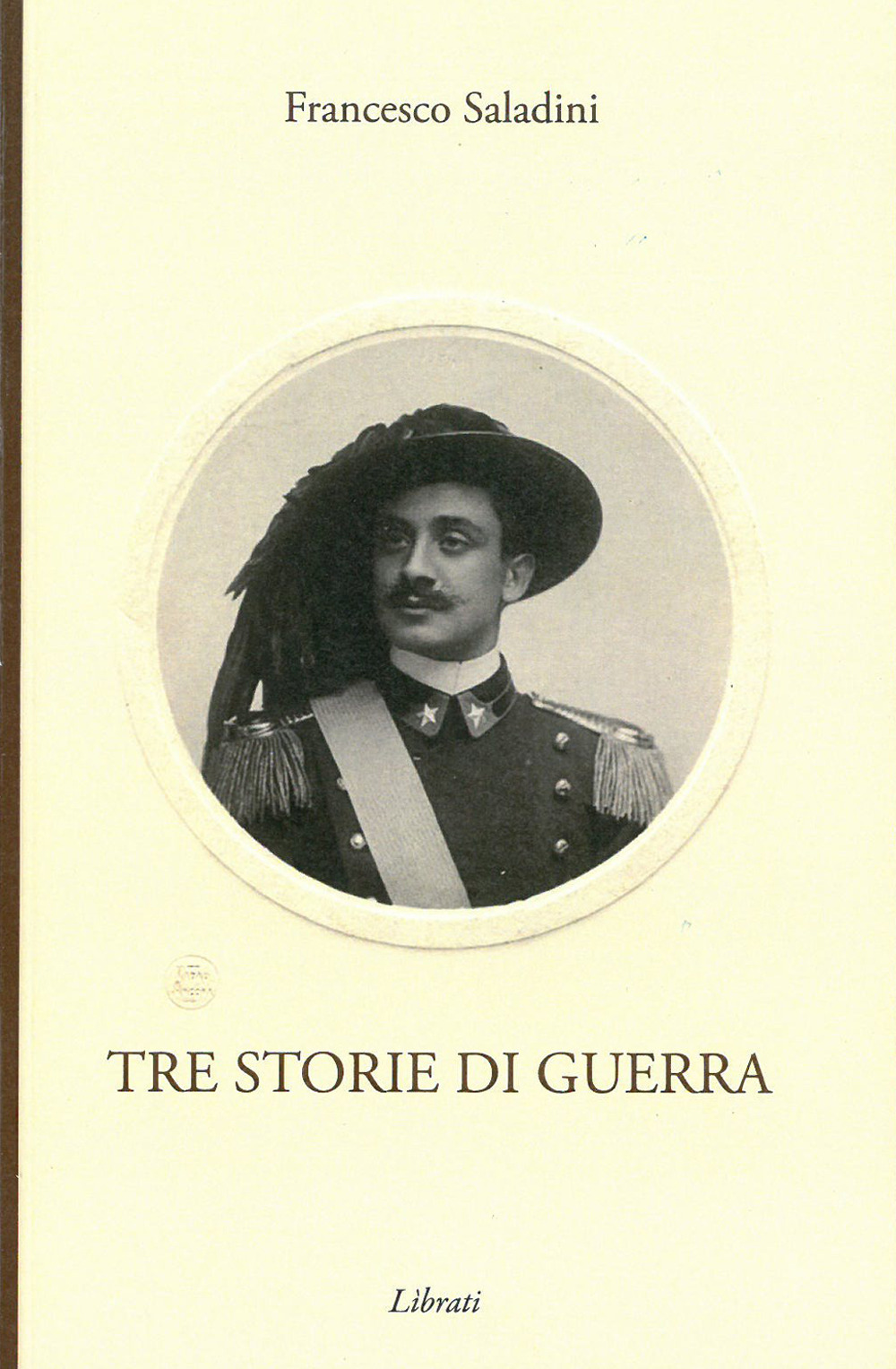 Tre storie di guerra