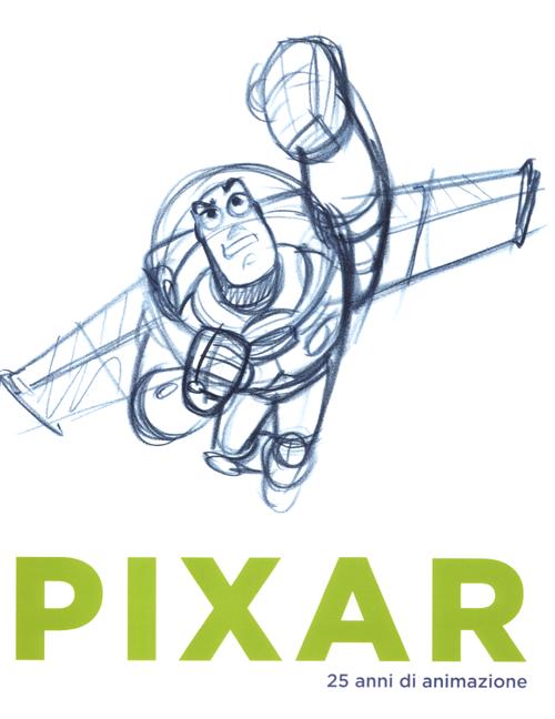 Pixar. 25 anni di animazione. Catalogo della mostra (Mantova, 13 marzo-10 giugno 2012)