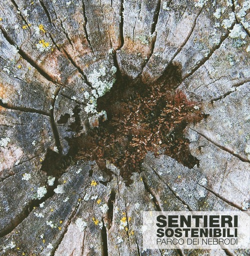 Sentieri sostenibili. Parco dei Nebrodi