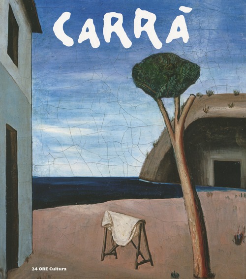 Carrà. Catalogo della mostra (Alba, 27 ottobre 2012-27 gennaio 2013)